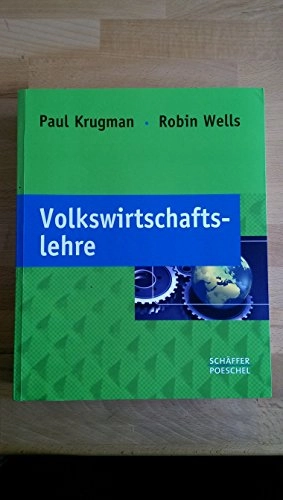 Volkswirtschaftslehre; Paul R. Krugman, Robin Wells