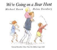 We're going on a bear hunt; Michael Rosen; 2003