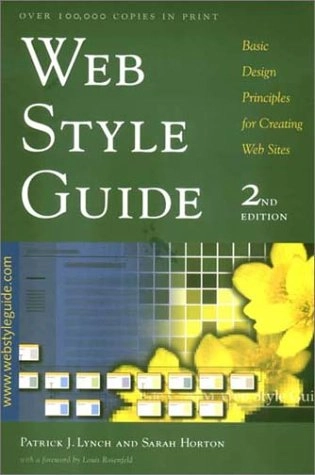 Web style guide : basic design principles for creating web sites; Patrick J. Lynch; 2001