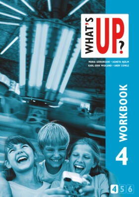 What's Up? 4 Workbook; Karl-Erik Widlund, Maria Göransson, Agneta Hjälm, Andy Cowle; 2006