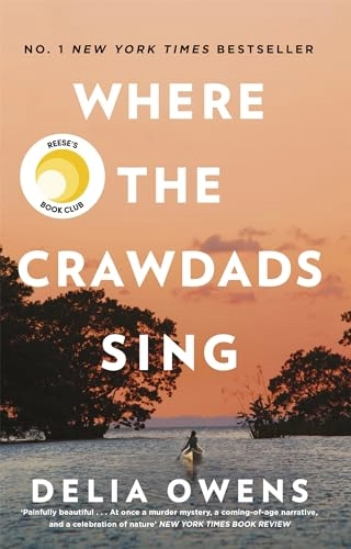 Where the Crawdads Sing; Delia Owens; 2019