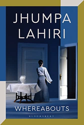 Whereabouts; Jhumpa Lahiri; 2021