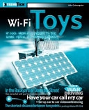 Wi-Fi Toys: 15 Cool Wireless Projects for Home, Office, and Entertainment; Mike Outmesguine; 2004