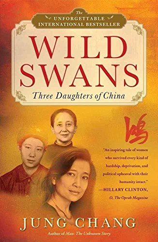 Wild Swans: Three Daughters of ChinaFlamingo Series; Jung Chang