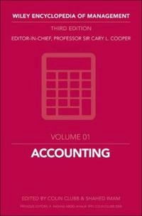 Wiley Encyclopedia of Management, Volume 1, Accounting; Cary L. Cooper; 2014