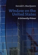 WINDOW ON THE UNITED STATES; Donald S. MacQueen; 2002