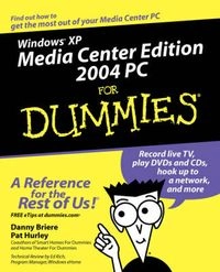 Windows XP Media Center PC For Dummies; Pat Hurley, Pat Hurley; 2003