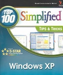 Windows XP: Top 100 Simplified Tips & Tricks; Ruth Maran; 2003