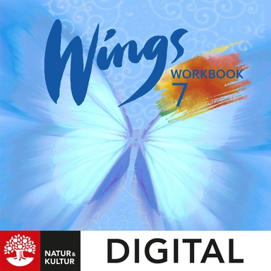 Wings 7 Workbook Digital; Kevin Frato, Anna Cederwall, Susanna Rinnesjö, Mary Glover, Richard Glover, Bo Hedberg, Per Malmberg; 2024