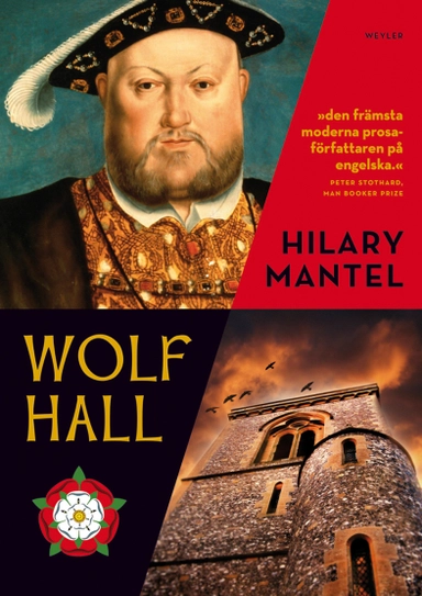 Wolf Hall; Hilary Mantel; 2014