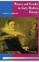 Women and Gender in Early Modern Europe; Merry E. Wiesner; 1993