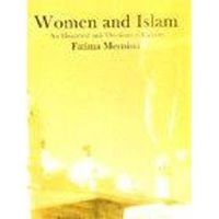 Women and Islam : an historical and theological inquiry; Fatima Mernissi