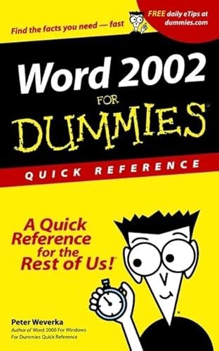 Word 2002 For Dummies? Quick Reference; Peter Weverka; 2001