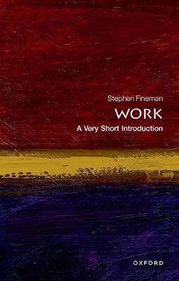 Work; Stephen Fineman; 2012