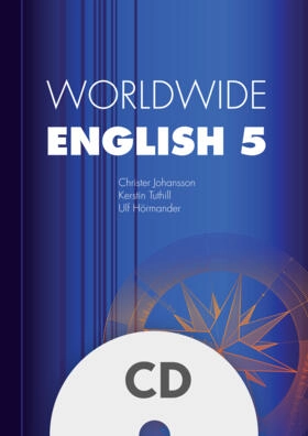 Worldwide English 5 Lärar-cd; Christer Johansson, Kerstin Tuthill, Ulf Hörmander; 2014