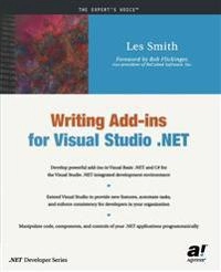 Writing Add-ins for Visual Studio .NET; L. Smith; 2002