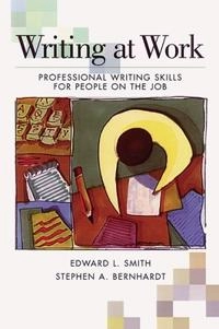 Writing At Work; Edward Smith; 1997