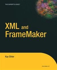 XML and FrameMaker; Kay Ethier; 2004