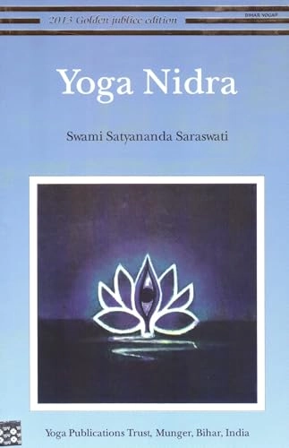 Yoga Nidra; Swami Satyananda Saraswati; 2002