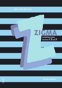 Zigma 1, 2 och 3; Bengt-Arne Bengtsson; 2014