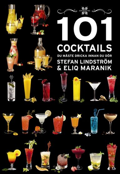 101 Cocktails du måste dricka innan du dör