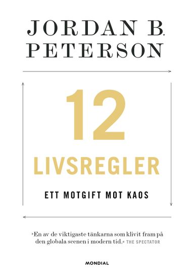 12 livsregler : ett motgift mot kaos