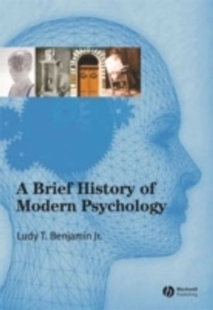 A Brief History of Modern Psychology