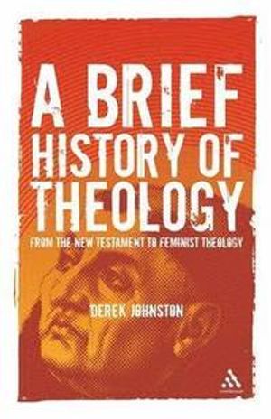 A Brief History of Theology