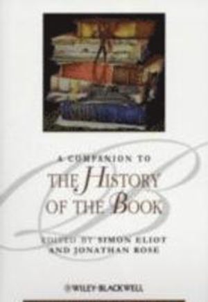 A Companion to the History of the Book