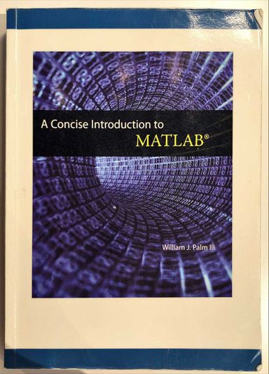 A concise introduction to Matlab (Custom edition Lund)