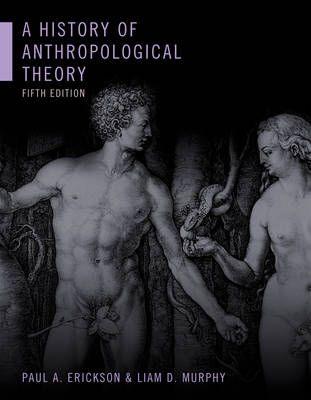 A History of Anthropological Theory