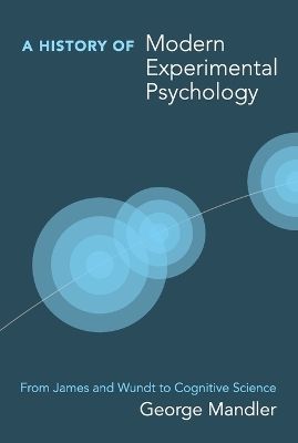 A History of Modern Experimental Psychology