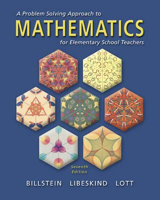 A Problem Solving Approach to Mathematics for Elementary School Teachers