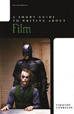 A Short Guide to Writing about Film