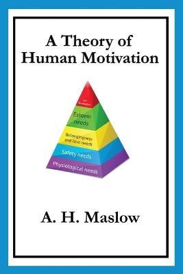 A Theory of Human Motivation