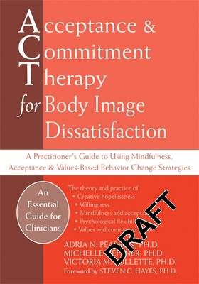 Acceptance and Commitment Therapy for Body Image Dissatisfaction