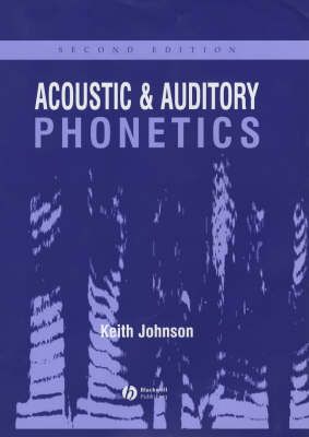 Acoustic and auditory phonetics