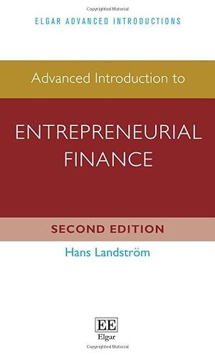 Advanced Introduction to Entrepreneurial Finance