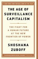 Age Of Surveillance Capitalism