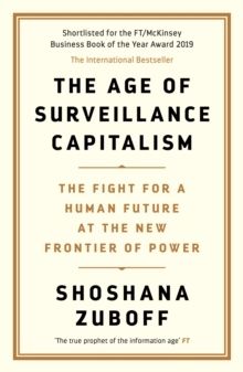 Age of Surveillance Capitalism