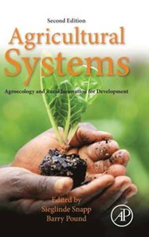 Agricultural Systems: Agroecology and Rural Innovation for Development