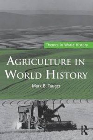 Agriculture in World History