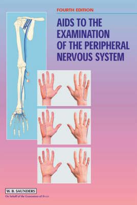 Aids to the Examination of the Peripheral Nervous System