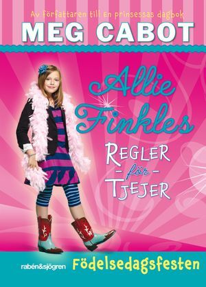 Allie Finkles regler för tjejer. Födelsedagsfesten