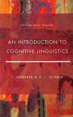 An Introduction to Cognitive Linguistics