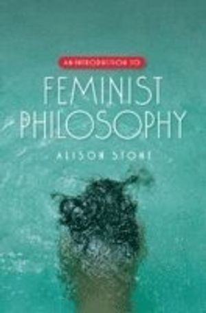 An Introduction to Feminist Philosophy