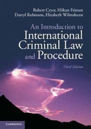 An Introduction to International Criminal Law and Procedure