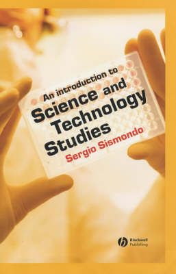 An Introduction to Science and Technology Studies