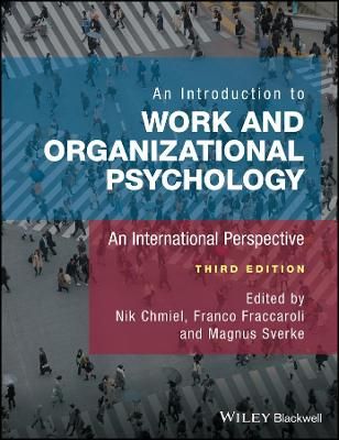 An Introduction to Work and Organizational Psychology