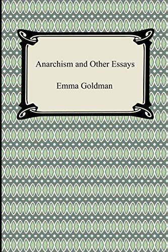 Anarchism and Other Essays